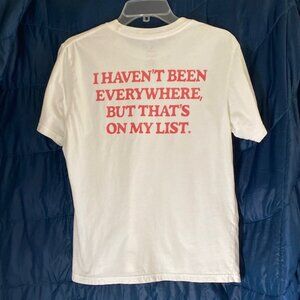 Outerknown "I Haven't Been Everywhere" Premium Tee Shirt